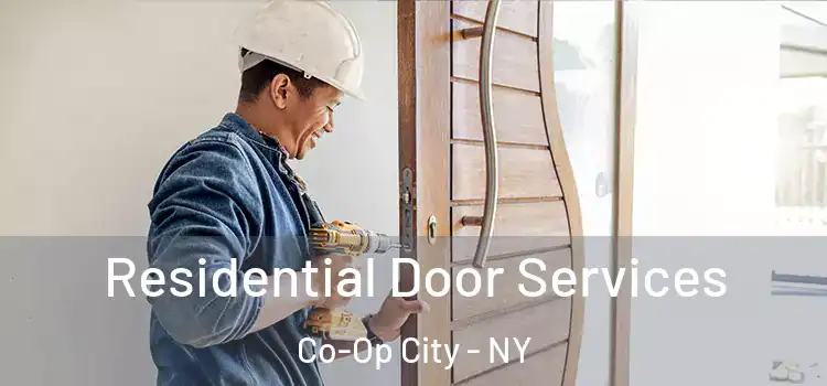  Residential Door Services Co-Op City - NY