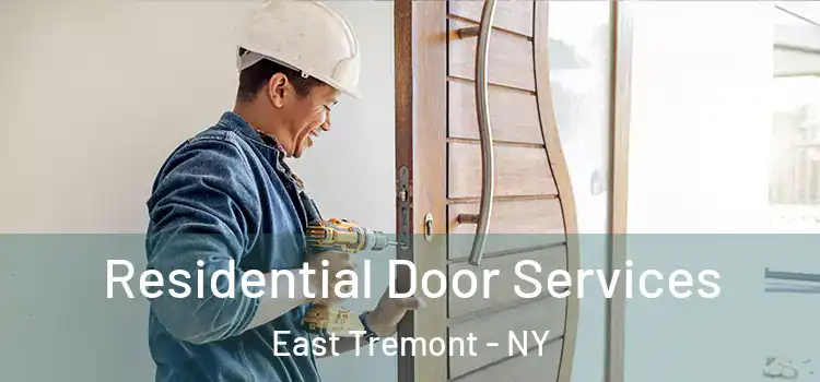  Residential Door Services East Tremont - NY