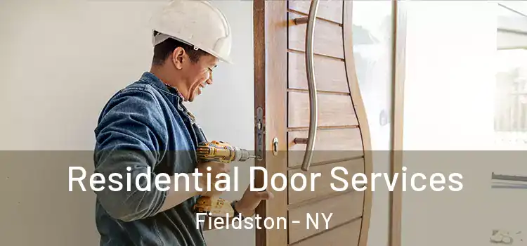 Residential Door Services Fieldston - NY