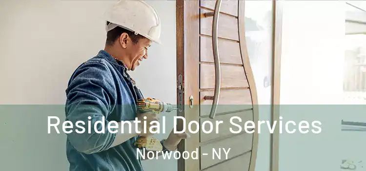 Residential Door Services Norwood - NY