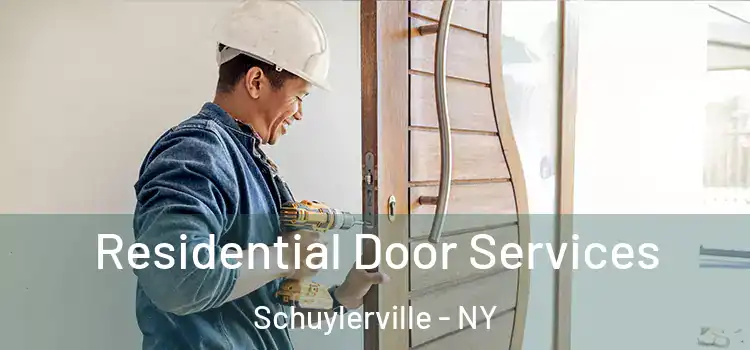 Residential Door Services Schuylerville - NY