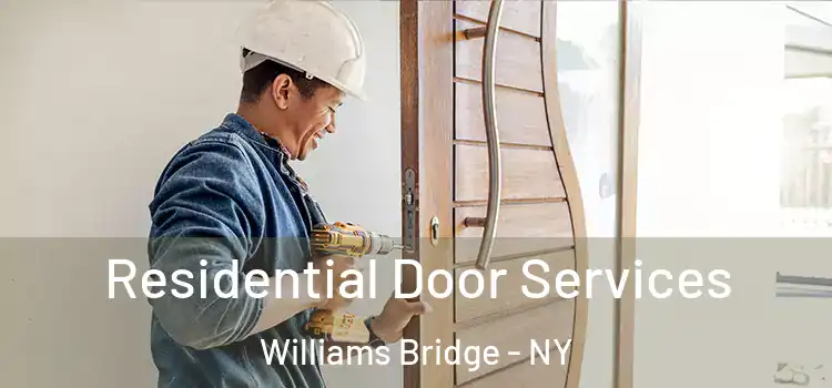 Residential Door Services Williams Bridge - NY