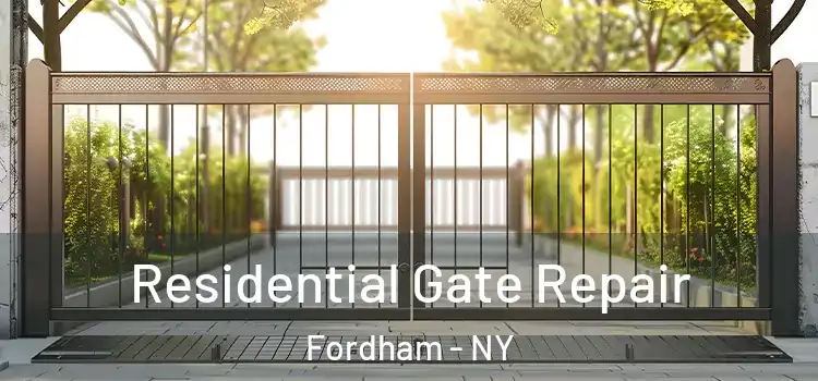 Residential Gate Repair Fordham - NY