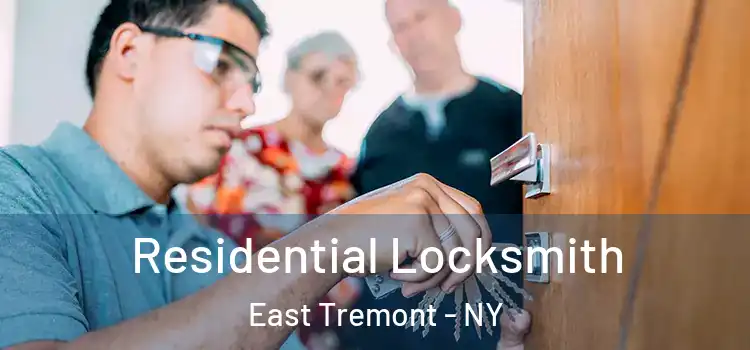 Residential Locksmith East Tremont - NY