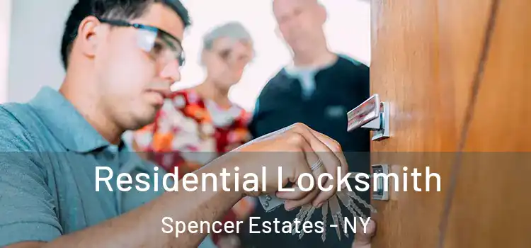 Residential Locksmith Spencer Estates - NY