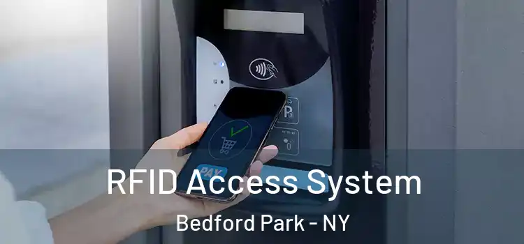  RFID Access System Bedford Park - NY