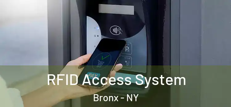 RFID Access System Bronx - NY