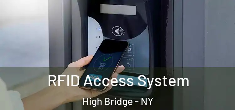 RFID Access System High Bridge - NY
