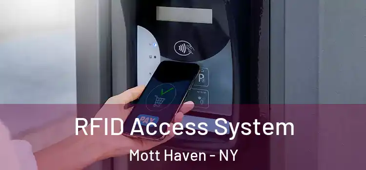  RFID Access System Mott Haven - NY