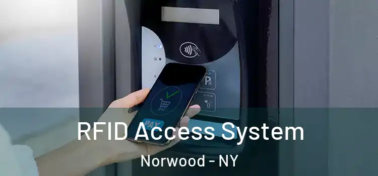 RFID Access System Norwood - NY