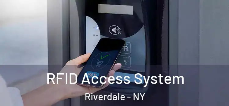 RFID Access System Riverdale - NY