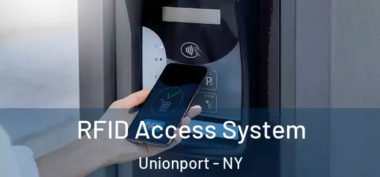  RFID Access System Unionport - NY