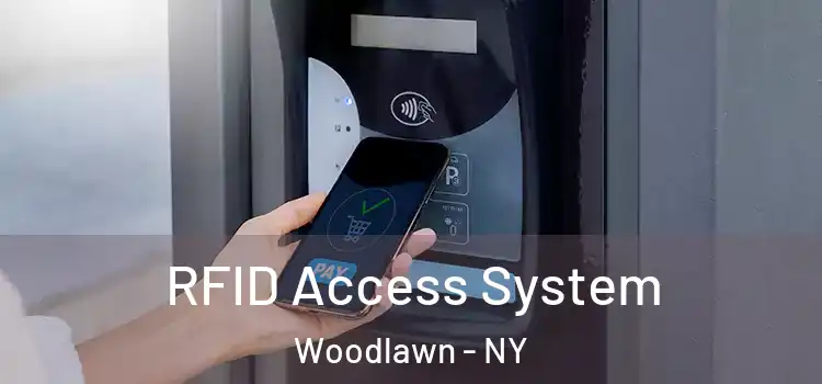  RFID Access System Woodlawn - NY