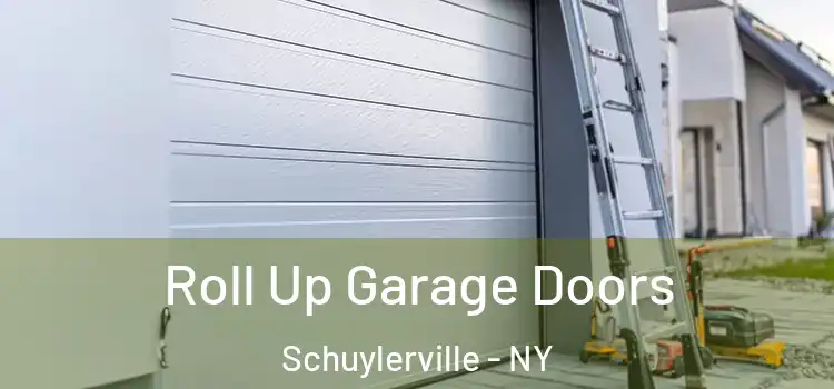  Roll Up Garage Doors Schuylerville - NY