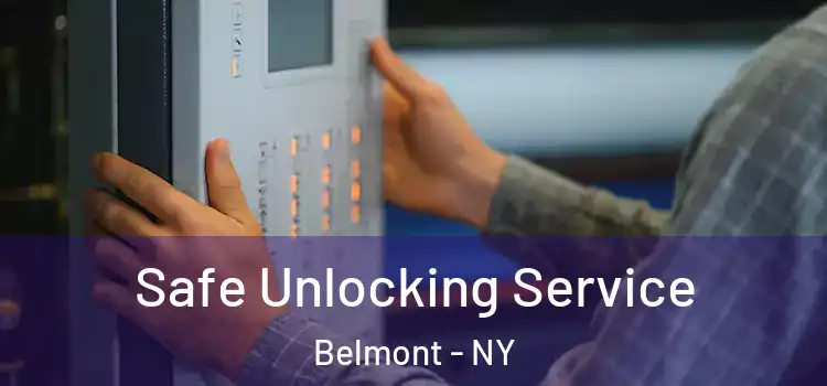 Safe Unlocking Service Belmont - NY