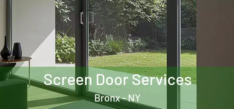 Screen Door Services Bronx - NY