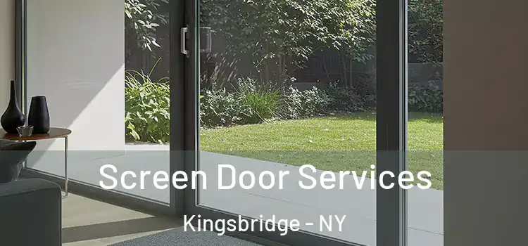 Screen Door Services Kingsbridge - NY