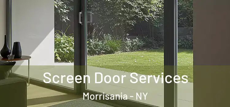 Screen Door Services Morrisania - NY