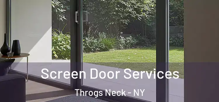 Screen Door Services Throgs Neck - NY