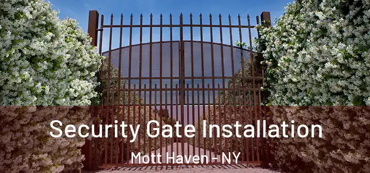  Security Gate Installation Mott Haven - NY