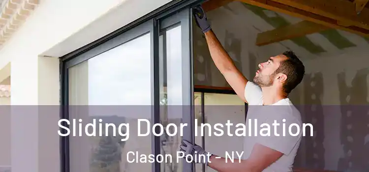 Sliding Door Installation Clason Point - NY