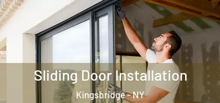  Sliding Door Installation Kingsbridge - NY