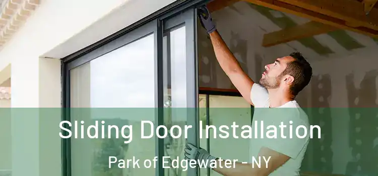  Sliding Door Installation Park of Edgewater - NY