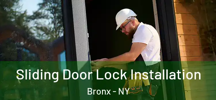  Sliding Door Lock Installation Bronx - NY