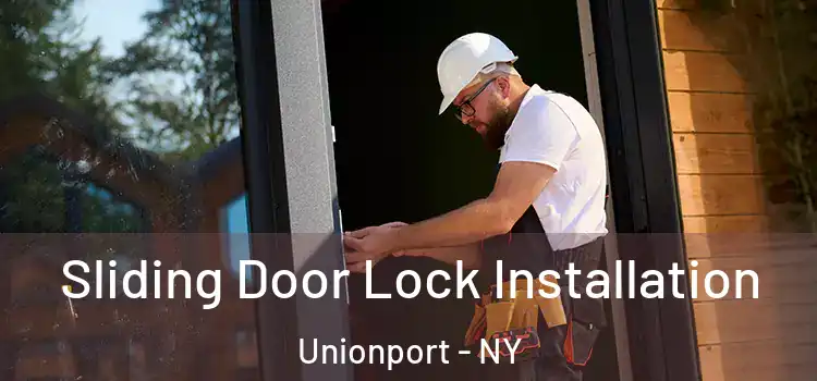 Sliding Door Lock Installation Unionport - NY