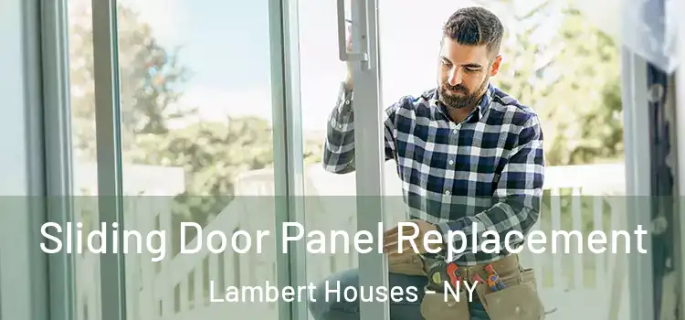  Sliding Door Panel Replacement Lambert Houses - NY