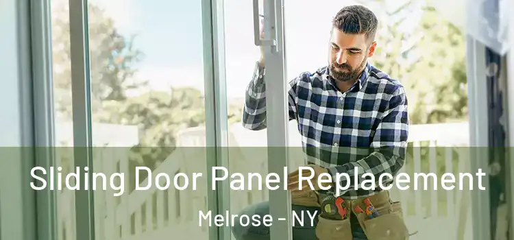  Sliding Door Panel Replacement Melrose - NY