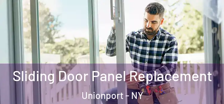  Sliding Door Panel Replacement Unionport - NY