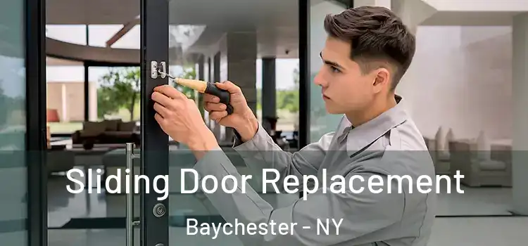 Sliding Door Replacement Baychester - NY