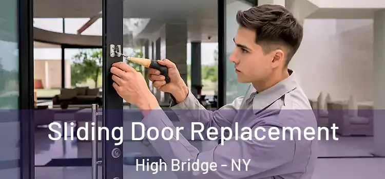 Sliding Door Replacement High Bridge - NY