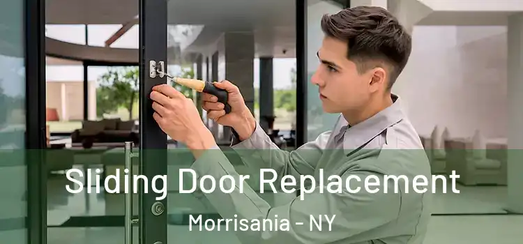 Sliding Door Replacement Morrisania - NY