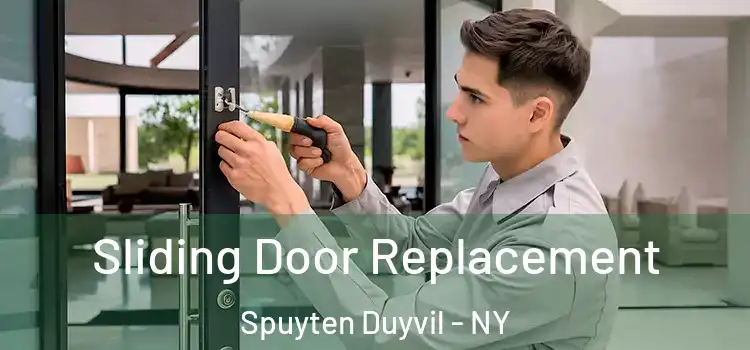  Sliding Door Replacement Spuyten Duyvil - NY