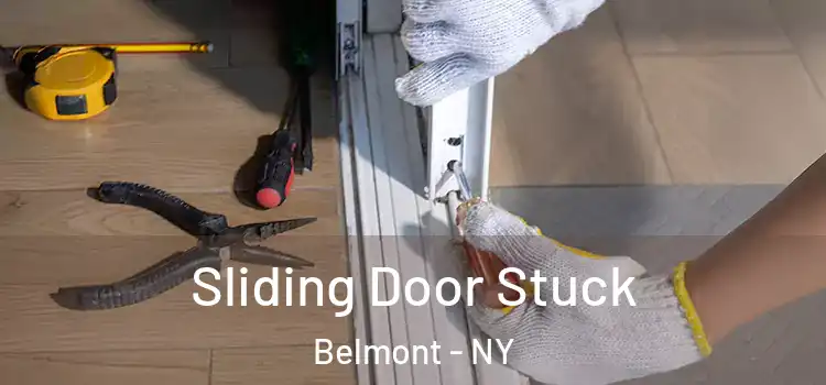 Sliding Door Stuck Belmont - NY