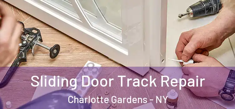  Sliding Door Track Repair Charlotte Gardens - NY
