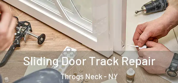 Sliding Door Track Repair Throgs Neck - NY