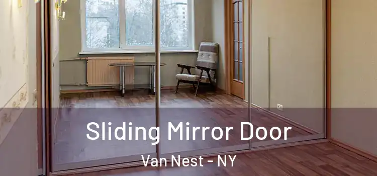  Sliding Mirror Door Van Nest - NY