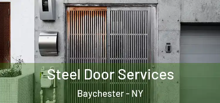 Steel Door Services Baychester - NY