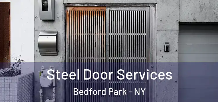  Steel Door Services Bedford Park - NY