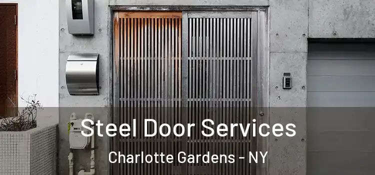  Steel Door Services Charlotte Gardens - NY