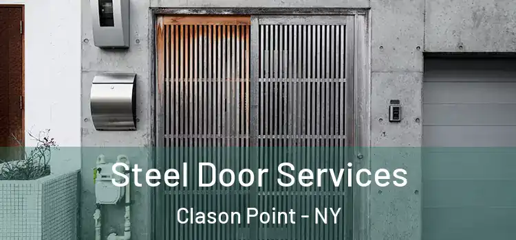Steel Door Services Clason Point - NY