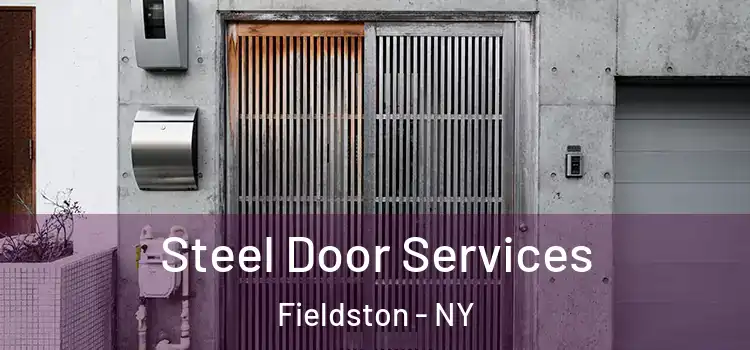 Steel Door Services Fieldston - NY