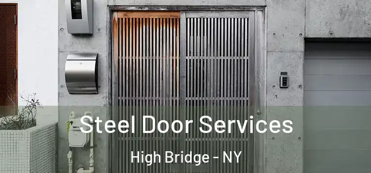  Steel Door Services High Bridge - NY