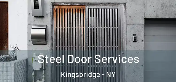 Steel Door Services Kingsbridge - NY