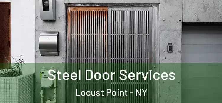  Steel Door Services Locust Point - NY