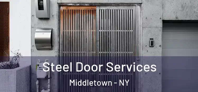  Steel Door Services Middletown - NY