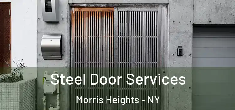 Steel Door Services Morris Heights - NY